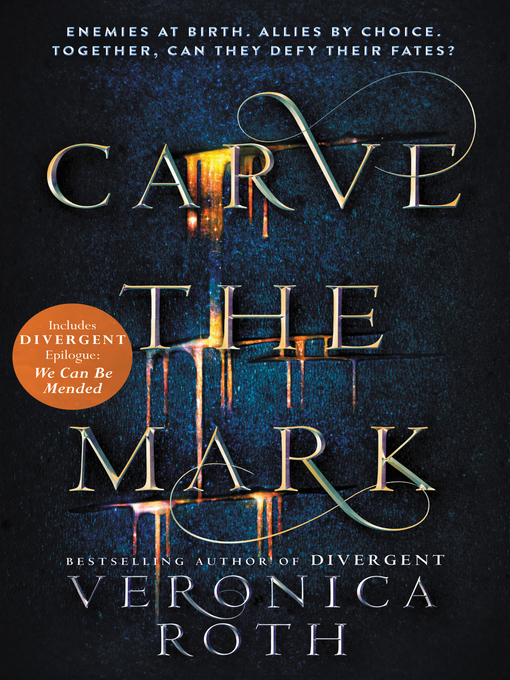 Title details for Carve the Mark by Veronica Roth - Available